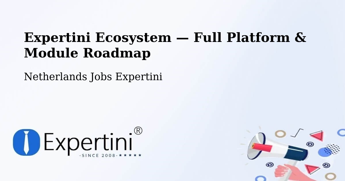 Expertini Ecosystem — Full Platform & Module Roadmap – Venlo